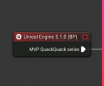 UE5-MVP: QuackQuack
