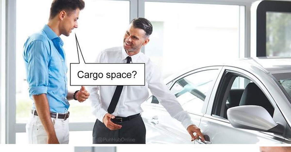 He wanted to go car. Cargo Space meme. Car go Space. Cargo Space Cargo Road. Sales машина Мем.