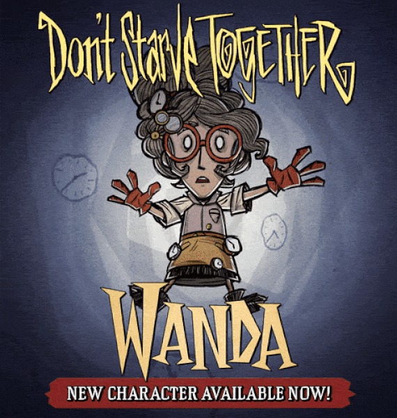 Don't Starve Together :   "Wanda" () Dont Starve Together, Dont Starve, Klei Entertainment, , , 