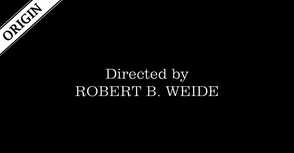 Director direct. Титры directed by. Directed by Robert b Weide Мем. Конец directed by Robert.