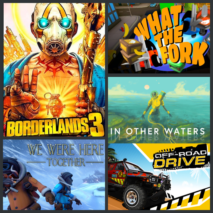  What the fork,We Were Here Together,In Other Waters, Off-Road Drive Borderlands 3