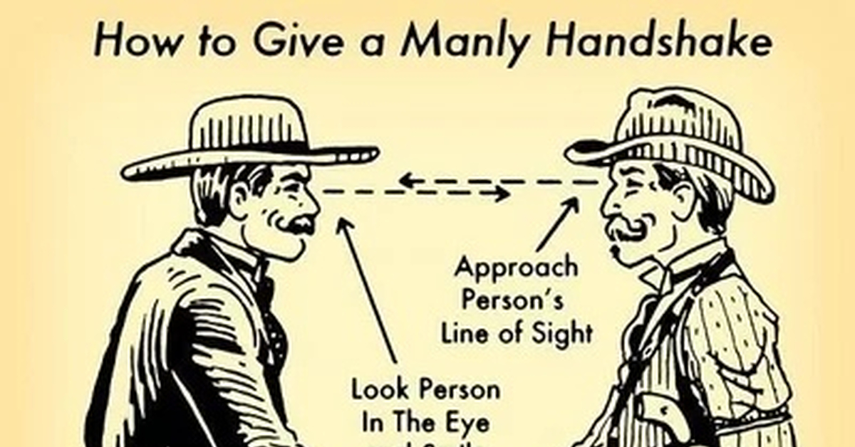 Manly перевод. Manly handshake. How to give Manly handshake. To handshake the wires. Reject bitches Manliness.