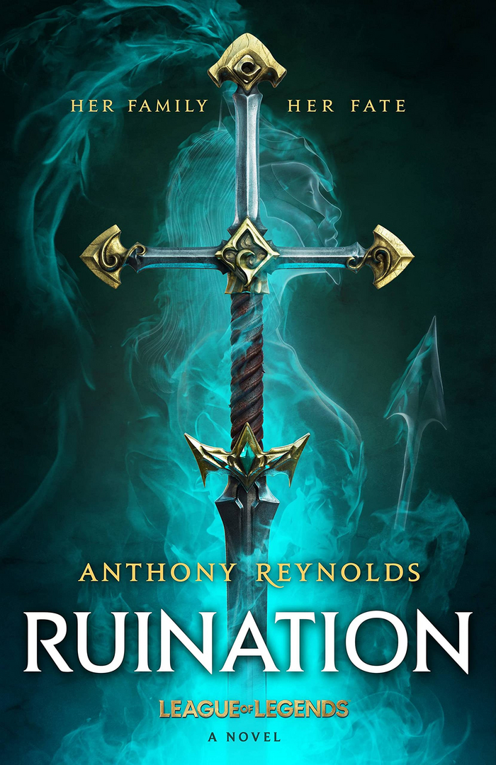    Ruination: A League of Legends Novel , League of Legends, , , 