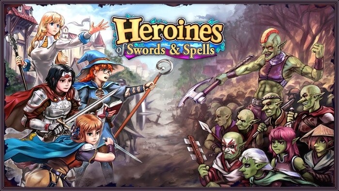 Heroines of Swords and Spells      ,  ,   ,  , RPG, JRPG,  , , Heroines of Swords and Spells