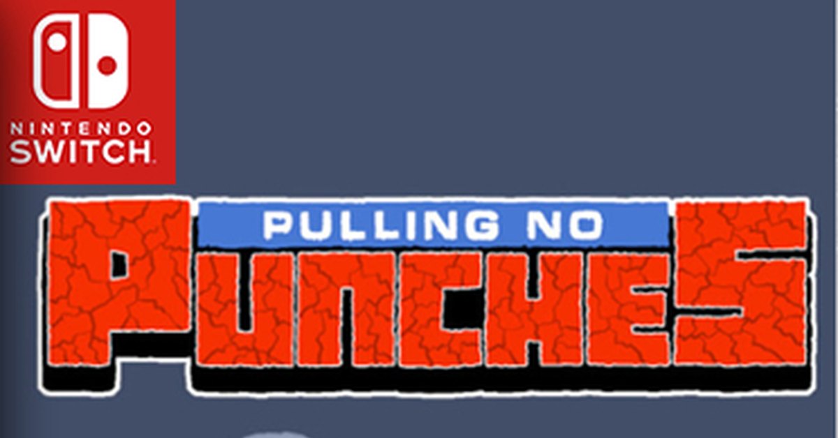 Pulling No Punches на Nintendo Switch | Пикабу