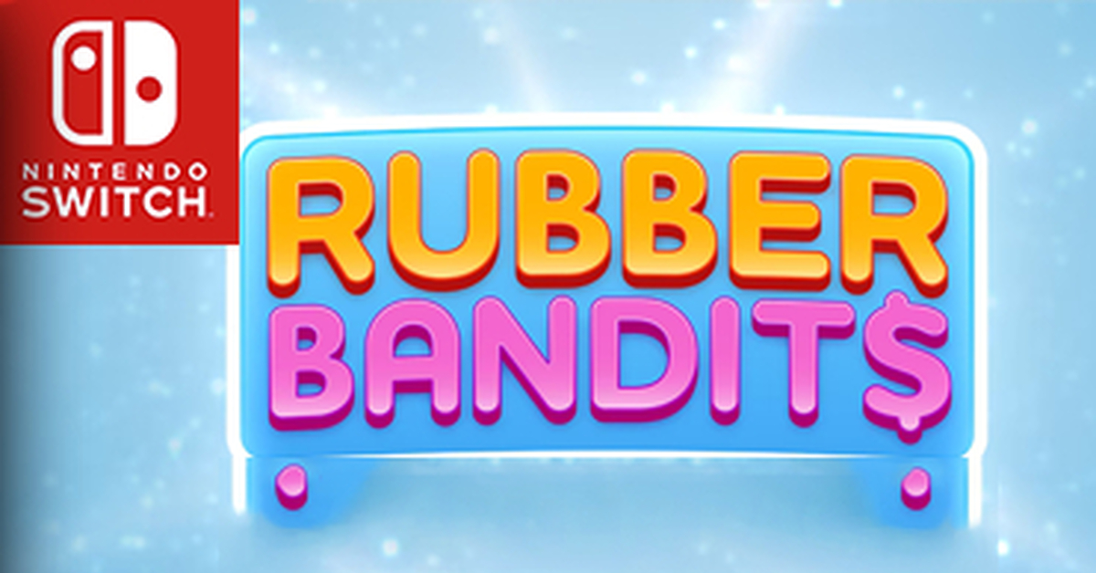 Rubber Bandits на Nintendo Switch Пикабу