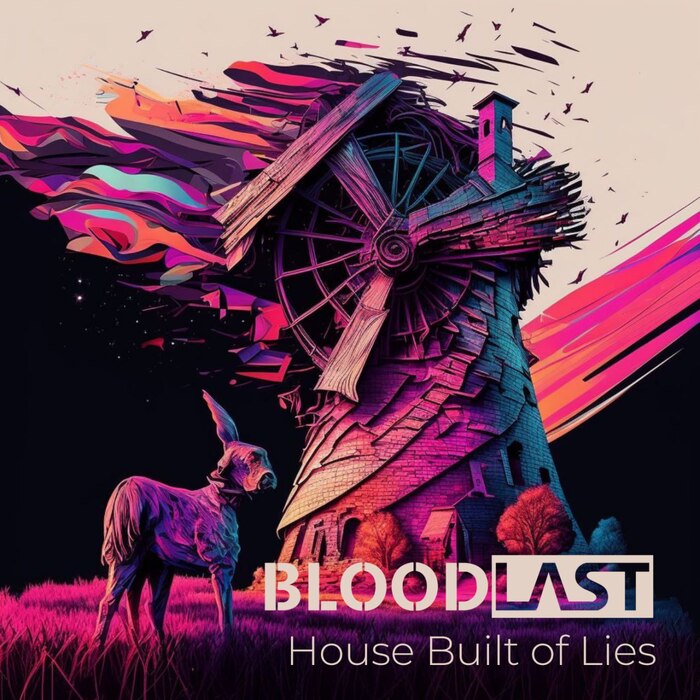 BLOODLAST - House Built of Lies Metal, Metalcore, , Heavy Metal, , 