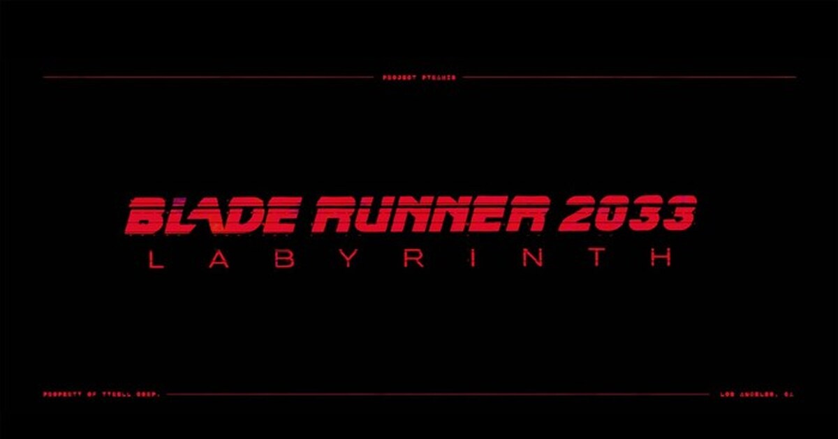 Blade runner labyrinth