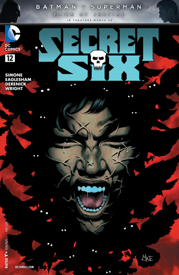 Secret Six - 12 DC Comics, ,  , , ,  , 2016