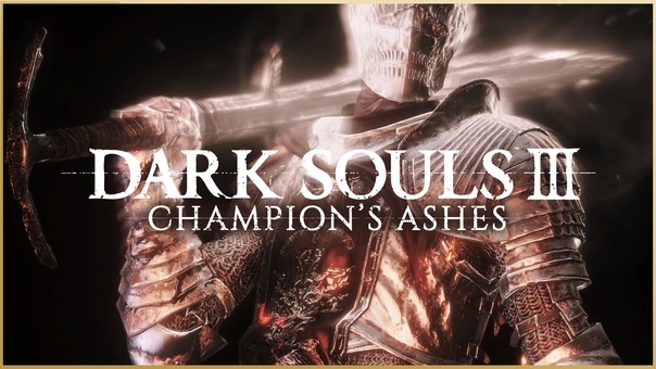 : Champion's Ashes RPG, , Dark Souls 3,  , , YouTube, Bandai Namco