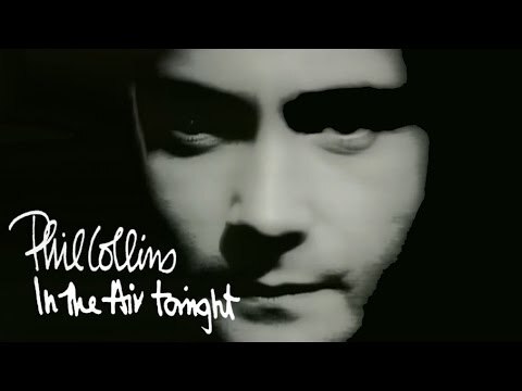 In The Air Tonight  Phil Collins /     