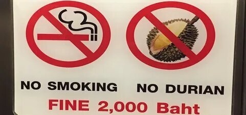 Нельзя курить и дуриан. Логично.