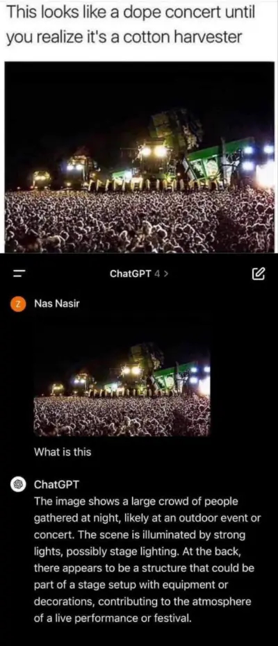 Сферические глюки ИИ в вакууме. Да-да, ChatGPT, конечно же это мероприятие или концерт. День хлопка на плантации отмечают, не иначе. А впрочем, не каждый человек справился бы лучше.
