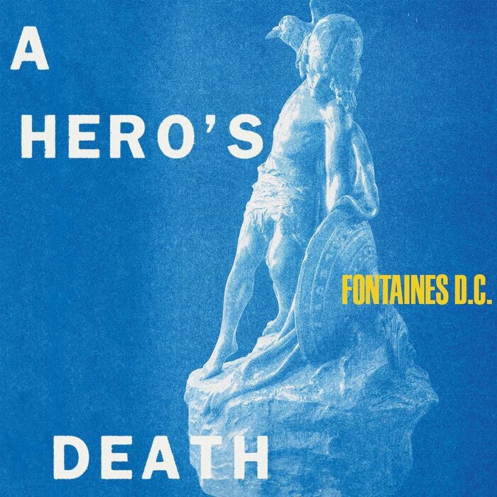 Fontaines D.C. � �A Hero�s Death�