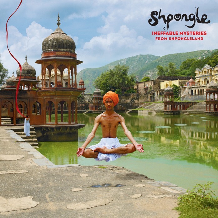 Ineffable Mysteries from Shpongleland (2009)