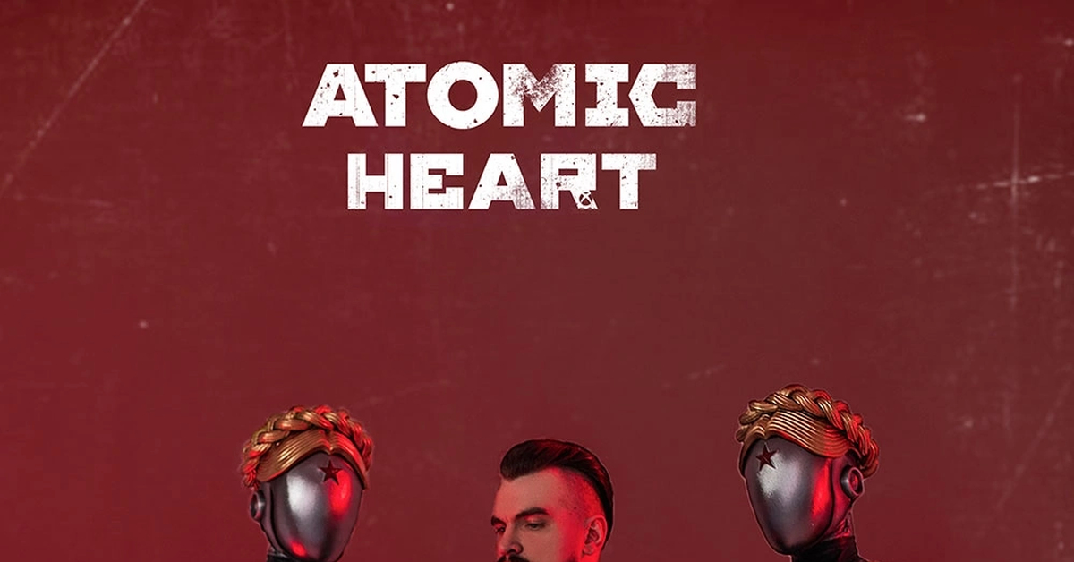 Atomic Heart | Пикабу