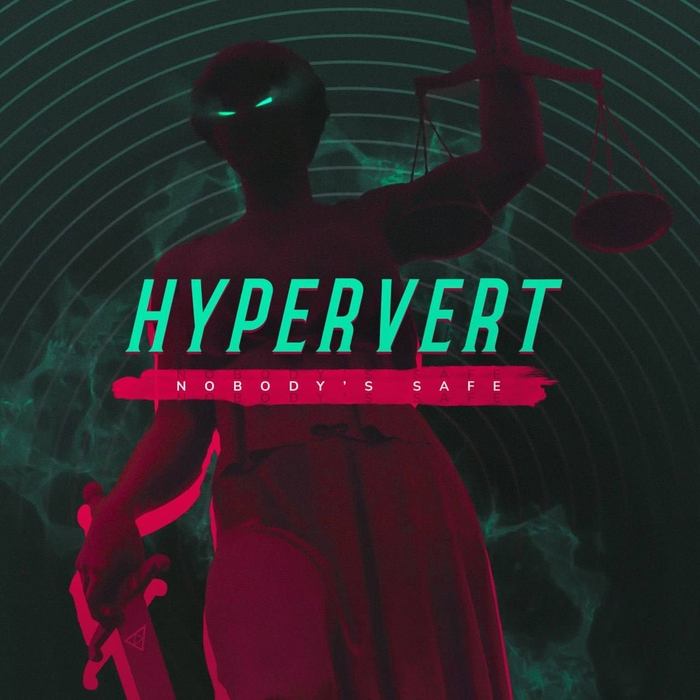 Hypervert - Nobodys Safe , , -, , , , YouTube, ,  , , 