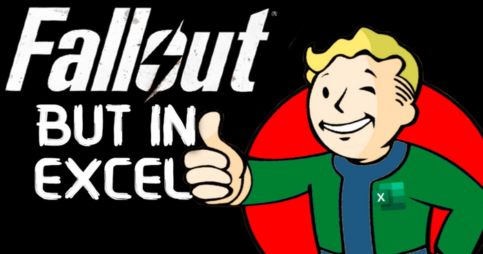   TV- Fallout,   Excel- Fallout?:    RPG-   , ,  , , Microsoft Excel, Fallout