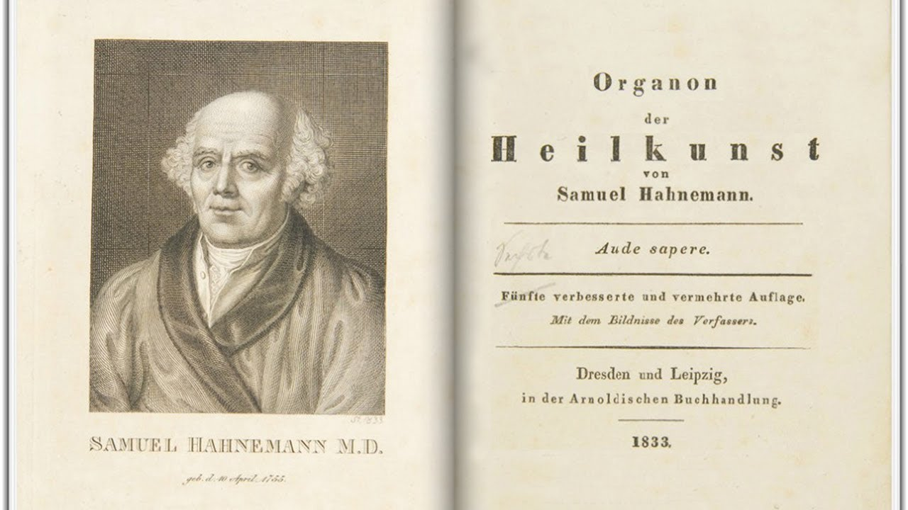 Органон. Органон Ганемана. Органон врачебного искусства Ганеман. Самуэль Фридрих Ганеман. Самуэль Ганеман гомеопатия.