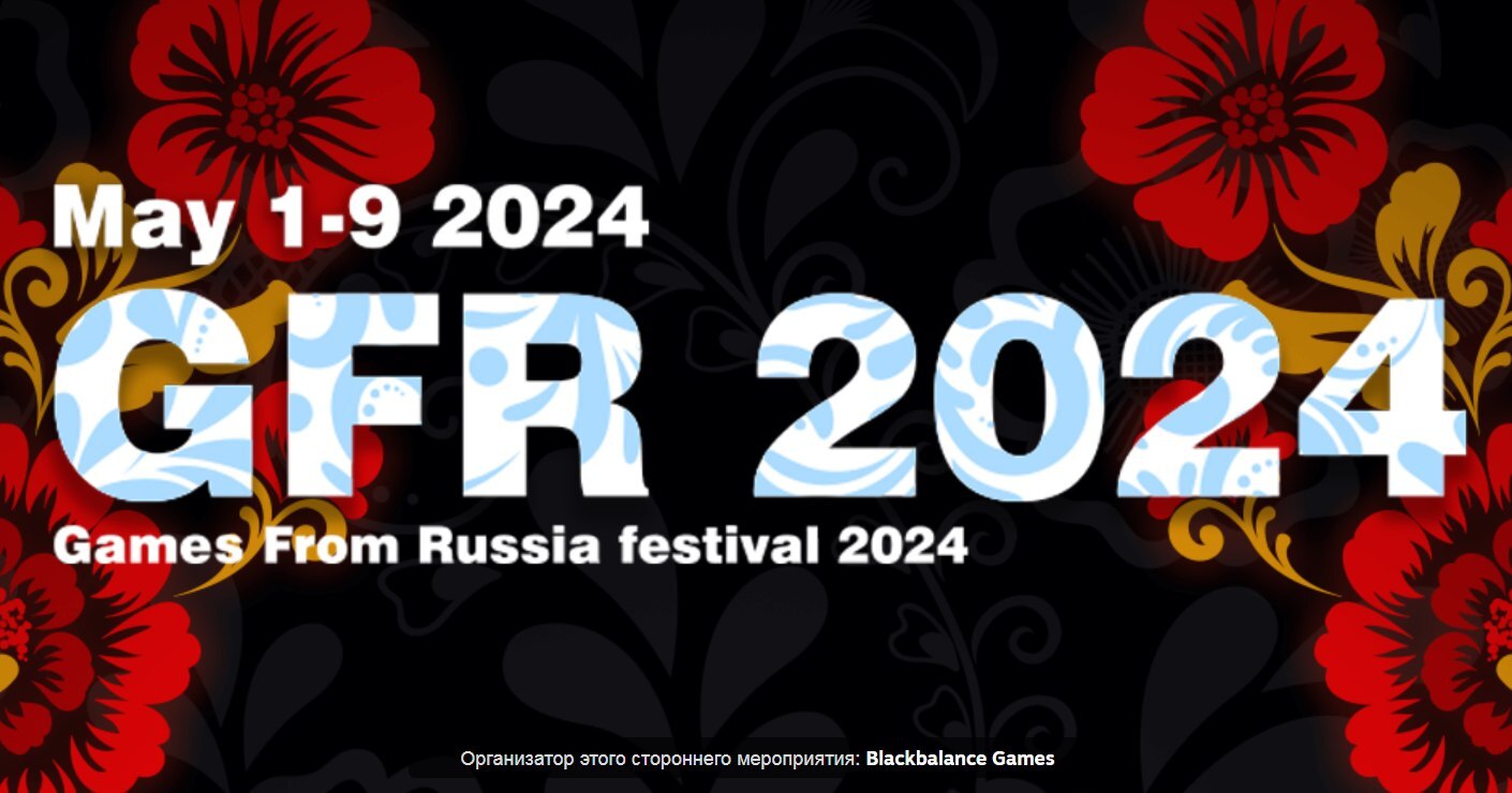 В Steam стартовал фестиваль Games From Russia 2024 | Пикабу