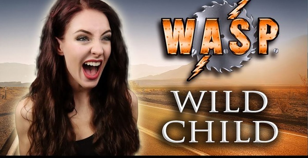 Песню вилд. Wasp Wild child. Minniva Official Норвежская певица. Wasp Wild child клип. Wild child Cover.