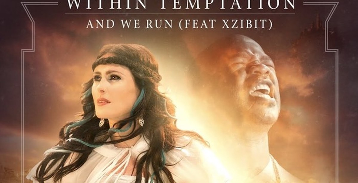 Within temptation feat. Within Temptation Xzibit. Within Temptation feat. Xzibit - and we Run. Within Temptation фото. Within Temptation hydra обложка.